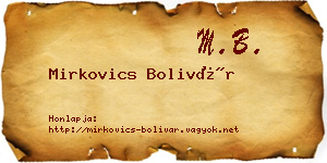 Mirkovics Bolivár névjegykártya